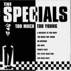 The Specials : Too Much Too Young